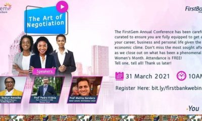 First Bank of NigeriaLimited, Nigeria’s premier and leading financial inclusion services providerhas announced the fourth edition of its annual FirstGem Conference, taggedFirstGem 4.0. The 2021 event is themed ‘The Art of Negotiation’ andconvened to provide women with insights on the secrets of wealth management,investment and savings. It is scheduled to hold on Wednesday, 31 March 2021.Participants are required to register via the link http://bit.ly/firstbankwebinar The product, FirstGem, isan account designed specifically to meet the needs of women, aged 18 years andabove. The product is targeted at a broad spectrum of women, workingprofessionals, entrepreneurs or market women to promote their business throughan array of benefits, from free business advisory services on business funding,specialized training on Business Development initiatives (online and physical),regular information or insights on business opportunities or openings invarious sectors and industries. FirstGem account owners have access to mouth-wateringdiscounts at merchant outlets (spas, salons, grocery stores) that offerlifestyle products and services. The Guest Speakers at theevent are Mrs. Ibukun Awosika – Chairman, Board of Directors, First Bank ofNigeria Limited; Prof Pedro Videla – Prof. of Economics at IESE Business Schooland Prof Mehta Kandarp, Senior Lecturer, IESE Business School. They wouldrespectively speak on the topics; the theme of the International Women’s Day“Choose to Challenge”, the current state of the Global Economy and how itImpacts Business Decisions and Negotiation as a Tool for Winning in Business& Career.  During the event,FirstBank SME customers would be given the opportunity to pitch their businessidea and stand a chance to get N1,000,000 seed fund to kick-start theirbusiness. The business ideas would be judged by the following criteria;Originality, Feasibility, Good presentation skills and Sustainability. Speaking on the event, Mr.Francis Shobo, Deputy Managing Director, Firstbank said “The FirstGem 4.0 isthe icing on the cake in the streams of initiatives and activities we haveorganised and participated in March as we join the world to celebrate women forthe indelible roles they play in our society. Through these activities, wespearhead the call on the need to promote women inclusiveness in the country asthe role they play towards the continued socio-economic growth and developmentof any given society cannot be overemphasized.” Shedding light on theimpact of the FirstGem account, he said “our FirstGem account is specificallydesigned to meet the financial needs of women as it offers unrivalled servicesthat empower women to do more and achieve more. It seeks to drive financialdevelopment and the empowerment of women through gender engineered programmes.At FirstBank, we recognize that promoting female entrepreneurship and empowermentis crucial to a better society, “he concluded.  Since the product launch in October 2016, theBank has implemented various activities targeted at promoting femaleempowerment, impact and influence in the economy. Through its online portal -designed to provide a virtual online community with over 61,293 members wherelike-minded women irrespective of where they are in Nigeria and abroad, gatherto connect, grow and share knowledge on everything about lifestyle, motherhood,career development, entrepreneurship, health, work and family. Weencourage all women to join the community by signing up via this link https://firstgem.com.ng/communityto enjoy this experience.  FirstGem has successfullyempowered women in states across the geo-political zones in Nigeria and theUnited Kingdom.   AboutFirstBank FirstBank of Nigeria Limited (FirstBank) is the premier Bank in West Africa and theleading financial inclusion services provider in Nigeria for over 126 years.  Withover 750 business locations and over 86,300 Banking Agents spread across 99% ofthe 774 Local Government Areas in Nigeria, FirstBank provides a comprehensiverange of retail and corporate financial services to serve its over 30 millioncustomers. The Bank has international presence through its subsidiaries, FBNBank (UK) Limited in London and Paris, FBNBank in the Republic of Congo, Ghana,The Gambia, Guinea, Sierra-Leone and Senegal, as well as a RepresentativeOffice in Beijing.  TheBank has been handy at promoting digital payment in the country and has issuedover 10million cards, the first bank to achieve such a milestone in thecountry. FirstBank’s cashless transaction drive extends to having more than10million people on its USSD Quick Banking service through the nationallyrenowned *894# Banking code and over 4.5 million people on FirstMobileplatform. Sinceits establishment in 1894, FirstBank has consistently built relationships withcustomers focusing on the fundamentals of good corporate governance, strongliquidity, optimised risk management and leadership. Over the years, the Bankhas led the financing of private investment in infrastructure development inthe Nigerian economy by playing key roles in the Federal Government’sprivatisation and commercialisation schemes. With its global reach, FirstBankprovides prospective investors wishing to explore the vast businessopportunities that are available in Nigeria, an internationally competitiveworld-class brand and a credible financial partner.   FirstBankhas been named “Most Valuable Bank Brand in Nigeria” six times in a row (2011 –2016) by the globally renowned “The Banker Magazine” of the Financial TimesGroup; “Best Retail Bank in Nigeria” for seven consecutive years (2011 – 2017)by the Asian Banker International Excellence in Retail Financial ServicesAwards and “Best Bank in Nigeria” by Global Finance for 15 years. Our brandpurpose is always to put customers, partners and stakeholders at the heart ofour business, even as we standardise customer experience and excellence infinancial solutions across sub-Saharan Africa, in consonance with our brandvision “To be the partner of the first choice in building your future”.  Ourbrand promise is always to deliver the ultimate “gold standard” of value andexcellence. This commitment is anchored on our inherent values of passion,partnership and people, to position You First in every respect. FolakeAni-Mumuney GroupHead, Marketing & Corporate Communications www.firstbanknigeria.com   