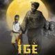 ‘IGE’, Story Of The Unlikely Oil Merchant Movie Premieres On April 3.