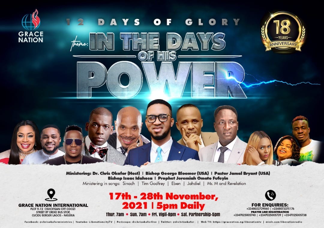 GRACE NATION @ 18: FAMOUS GOSPEL ARTISTES SINACH, EBEN OTHERS TO DAZZLES FAITHFUL AS CHURCH CELEBRATES -theme of Conference, IN THE DAYS OF HIS POWER
