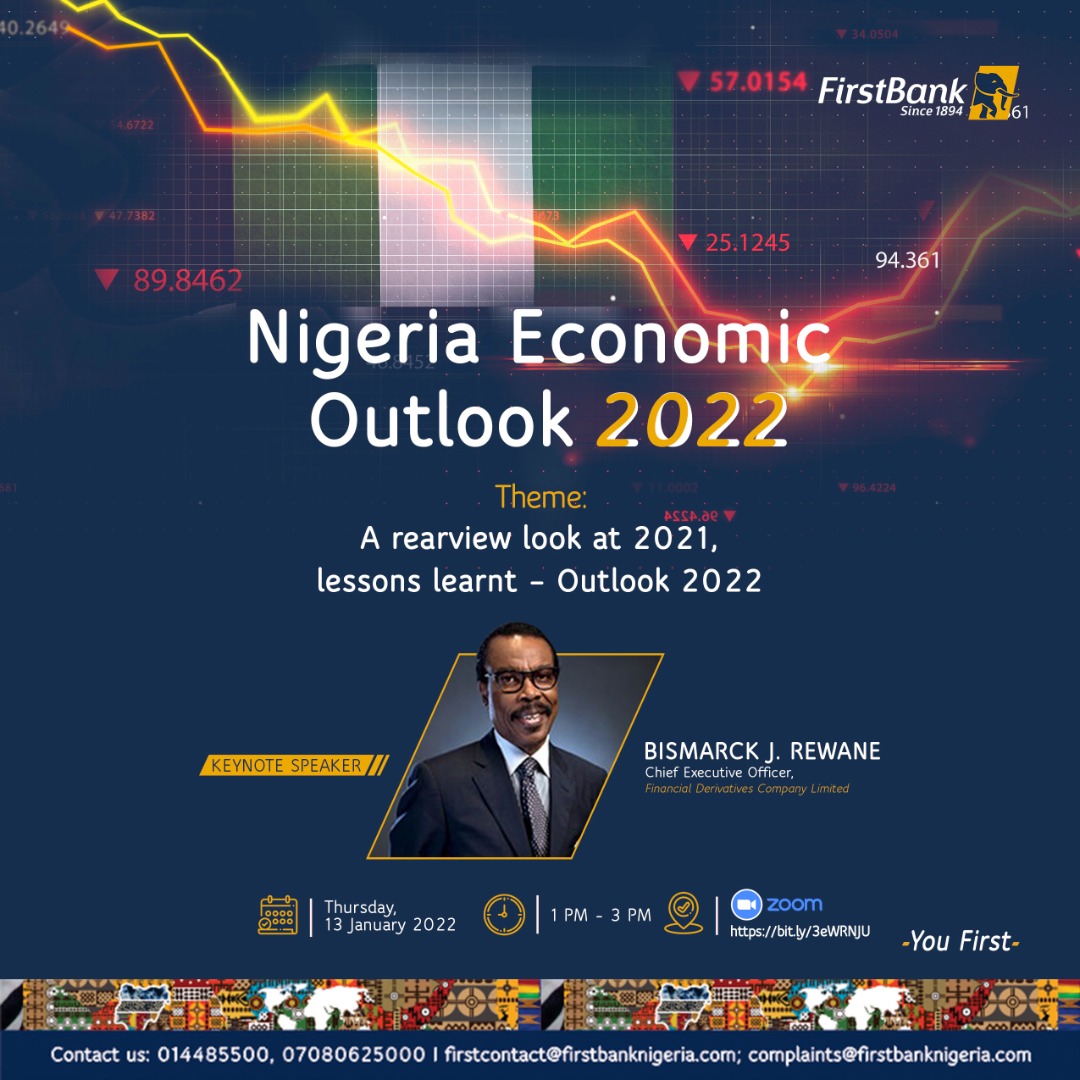 FIRSTBANK CONVENES NIGERIA ECONOMIC OUTLOOK WEBINAR FOR 2022