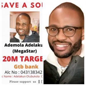 LET'S HEAL THE WORLD TOGETHER AS WE SAVE ADEMOLA ADELAKUN (MEGASTAR)