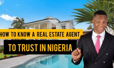 HOW TO KNOW A REALTOR OR A REAL ESTATE AGENT TO TRUST IN NIGERIA BY DENNIS ISONG