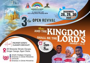 Why You should Attend The 3 Days Open Revival Organised By Pro Kingsley Aitafo