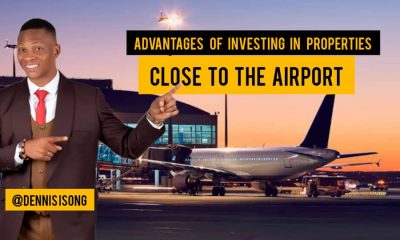 ADVANTAGES OF INVESTING IN PROPERTIES CLOSE TO THE AIRPORT