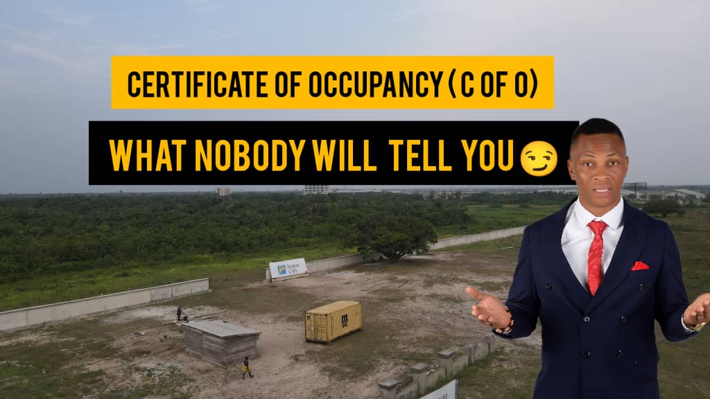 THE SIX TYPES OF CERTIFICATES OF OCCUPANCY YOU SHOULD KNOW ABOUT BY DENNIS ISONG