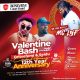 Valentine Bash: As He dey Hot! Oritsefemi and your Boy SEIDU are set to light up Roseview court hotel & Apartment as it celebrates its 12th Anniversary and special St. Valentine's day  Celebration.