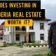 WHAT MAKES NIGERIA A PROFITABLE COUNTRY FOR REAL ESTATE INVESTMENT? By Dennis Isong