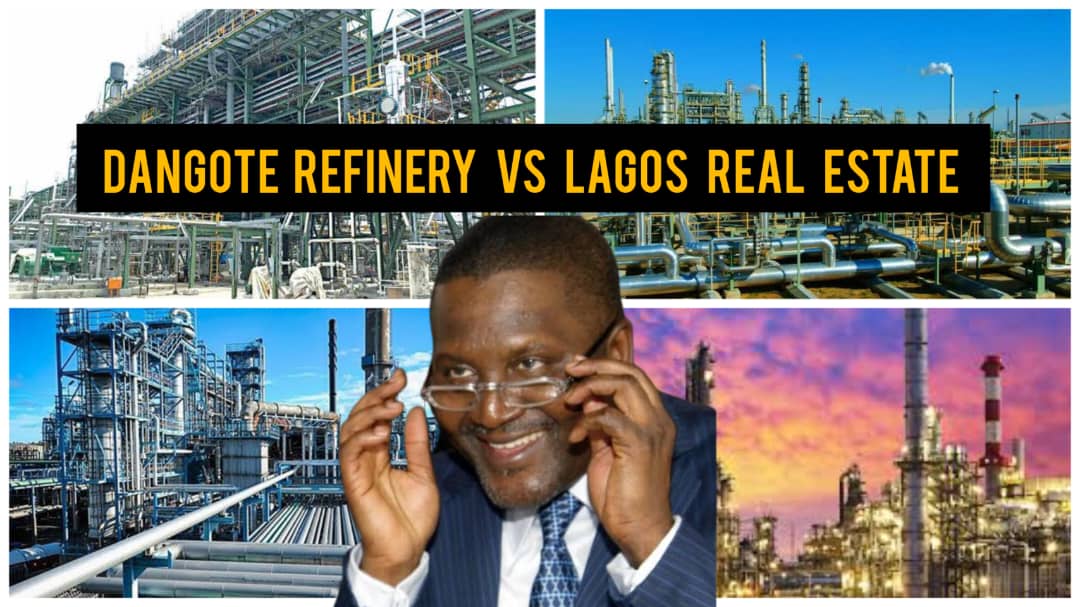 THE INAUGURATION OF THE DANGOTE REFINERY AS THE BEST DEVELOPMENT FOR REAL ESTATE INVESTORS BY DENNIS ISONG 