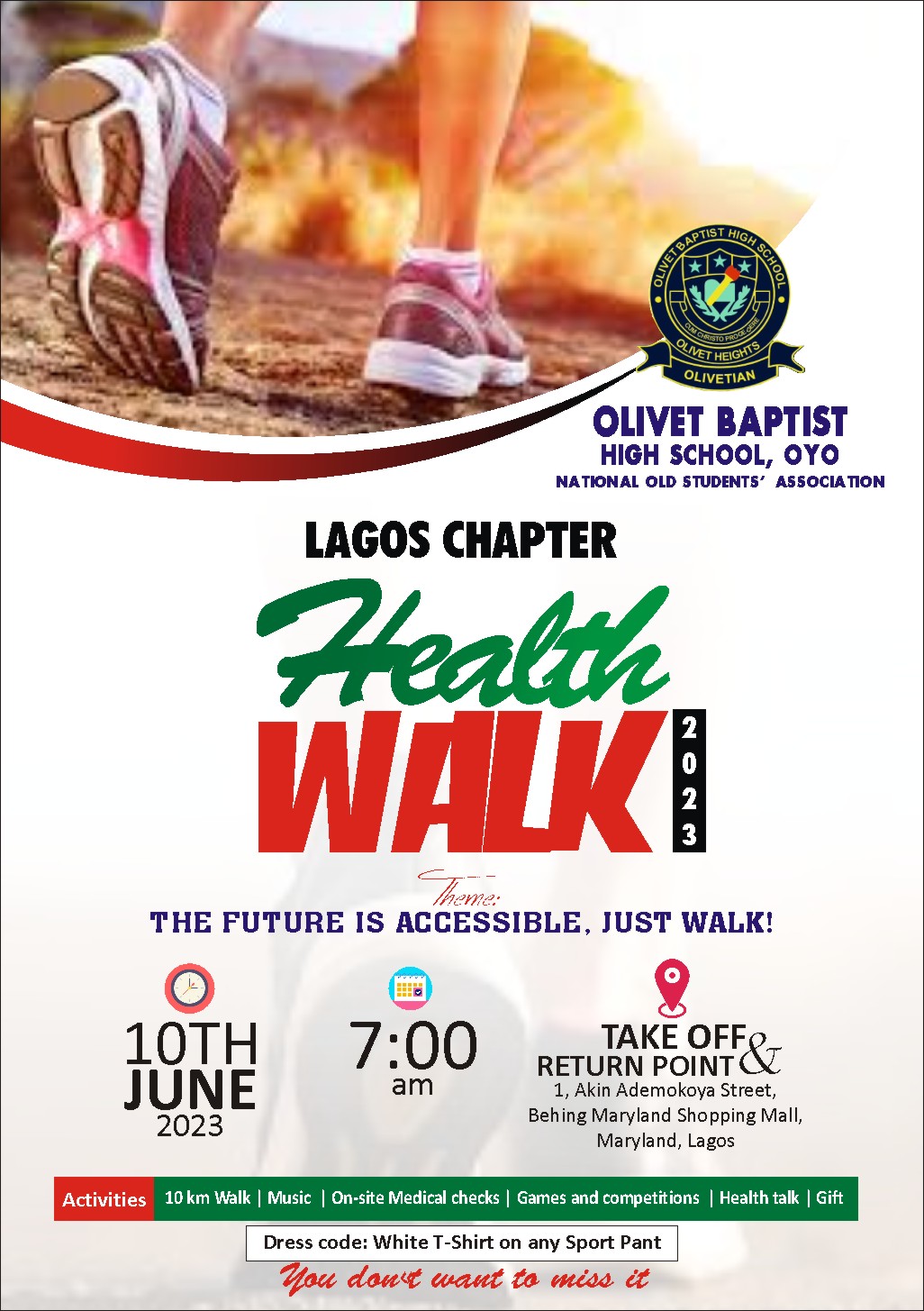 Olivet Baptist High School Alumni Presents Health Walk 2023 The Lagos chapter of the National Old students association of Olivet Baptist High School is set for the 2023 health walk on Saturday, June 10thm 2023 by 7 am. The take-off and return point will be at 1, Akin Ademokoya Street, behind, Maryland shopping mall, Maryland, Lagos. It's going to be fun and full of activities Dress code = White T-shirt on any pant Attractions = 10 km walk = Game = full medical checkup for lucky 3 winners = plenty to eat = on the spot Health screening = aerobics = goodie bag 🎒 for first 100 people = music and more come one, come all