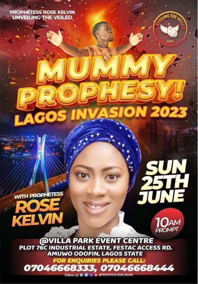 Mummy prophecy set to invade Lagos tomorrow