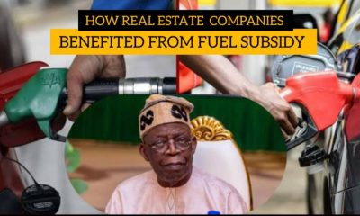 HOW REAL ESTATE COMPANIES BENEFITED FROM FUEL SUBSIDY BY DENNIS ISONG