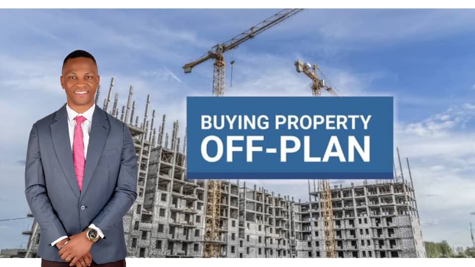 10 REASONS WHY YOU MUST EXERCISE PATIENCE WHEN BUYING AN OFF-PLAN PROPERTY IN LAGOS by Dennis Isong