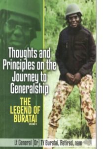 Tukur Buratai: General Extraordinaire 

By Bukar Usman