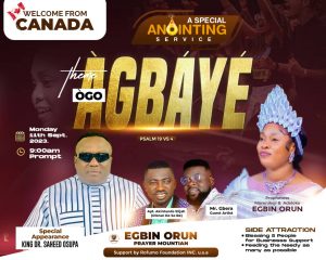 Prophetess Egbin Orun Divine Return: Ògo Àgbáyé Special Anointing Service, September 11, 2023