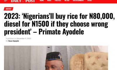 Tinubu’s Presidency : Is Primate Ayodele’s Prophecy On Diesel Price Coming To Pass?