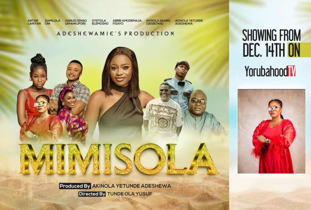 Sexy Actress, Akinola Adeshewa To Premiere New Movie, “Mimisola” In December 14th