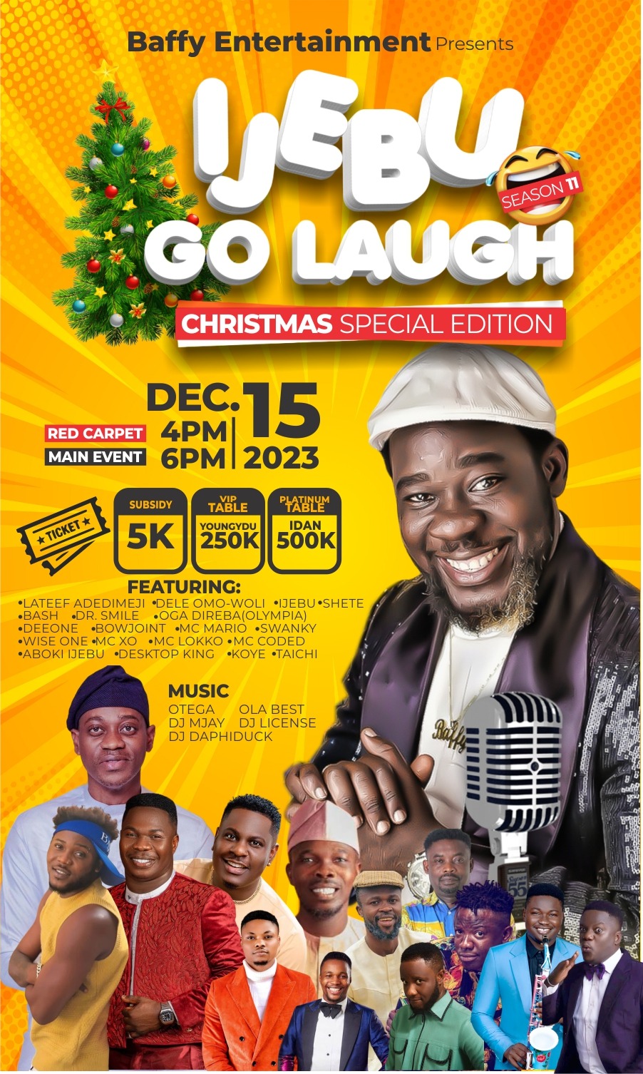 AdeDimeji Lateef, Dele omo Woli , Bash , Other A-list Comedians storm ijebu for Mc Baffy’s Ijebu Go Laugh ’23 Edition*