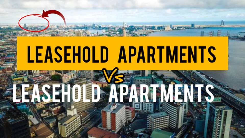 Understanding the Differences: Leasehold vs. Full Ownership Apartments by Dennis Isong 