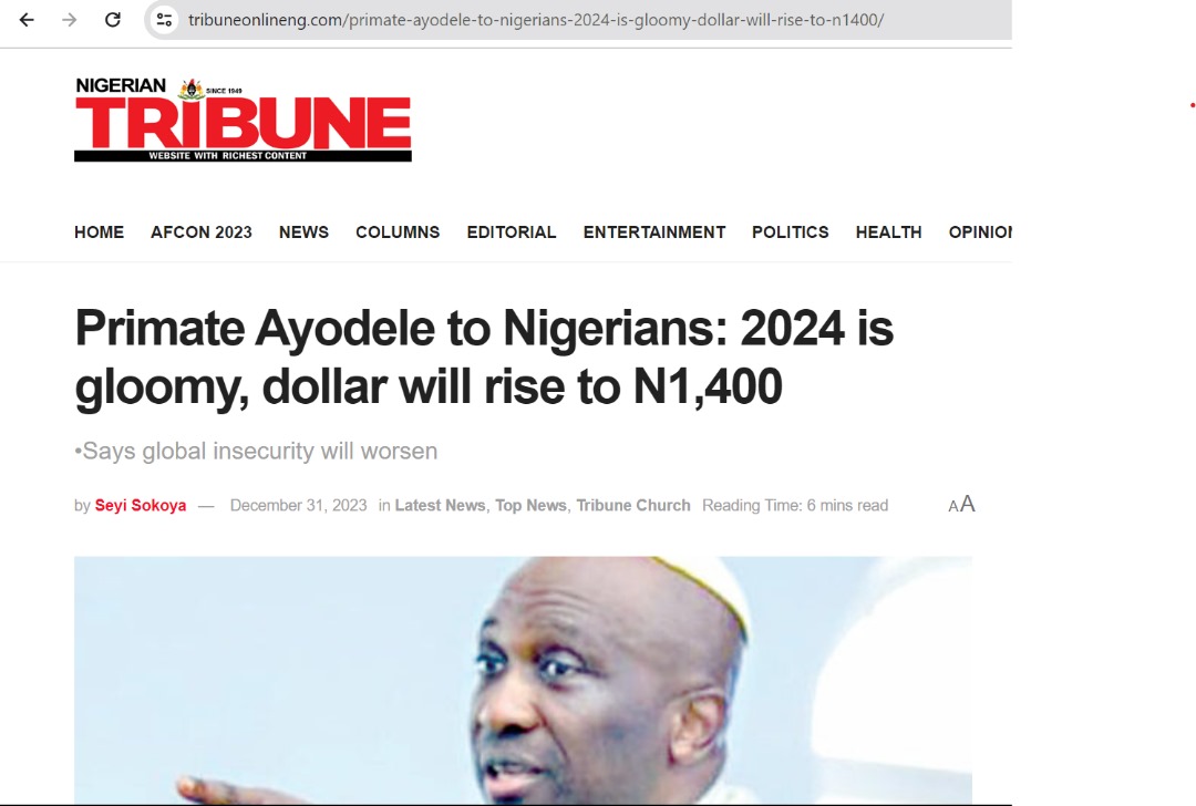 Throwback: Primate Ayodele’s Interview With Tribune Newspaper About Nigeria On December 31, 2023