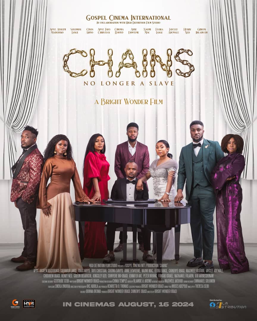 CHAINS - No Longer a Slave" Set For Premiere In Abuja Today