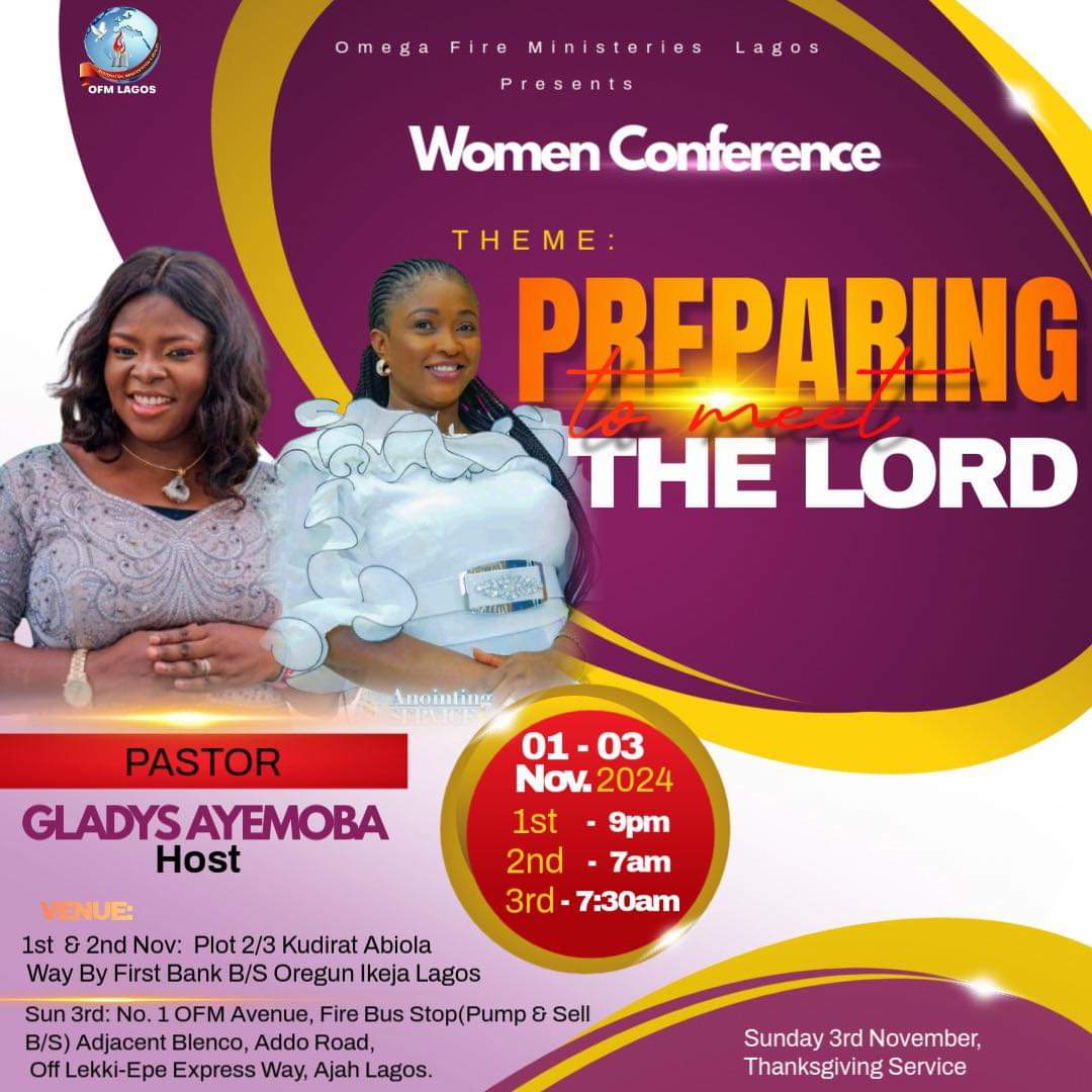 Omega Fire Ministries Lagos Women's Conference 2024: Prepare to Meet the Lord