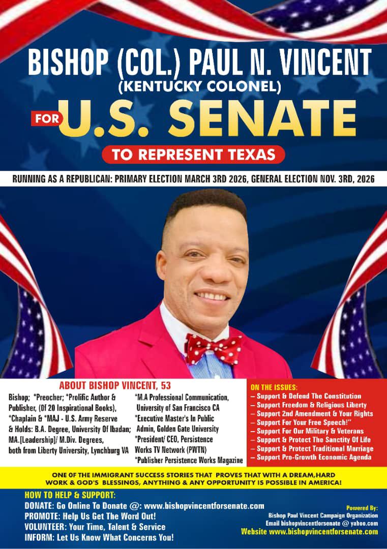 Nigerians and Africans in Texas & Across the U.S. Urged to Support Bishop Paul Vincent's Senate Campaign For 2026!*