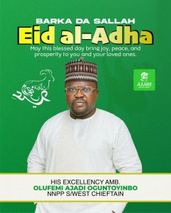 Sallah: Sacrifice Alone Won’t Save Nigeria, Good Governance Will — Ajadi