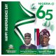TY BURATAI HUMANITY CARE FOUNDATION CELEBRATES PRESIDENT TINUBU, NATIONAL UNITY AS NIGERIA MARKS 65TH INDEPENDENCE