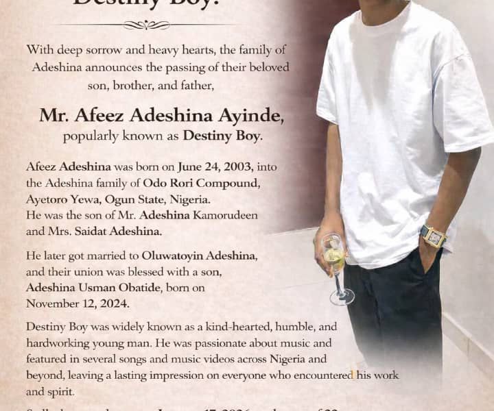 Remembering Afeez Adeshina “Destiny Boy” : A Life of Promise, Music, And Quiet Impact ~ 1ST ELEVEN9JA TV By Alhaji Arems (Baba Fuji)