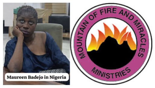 Why Are they Dragging MFM and Dr. Olukoya into Maureen Badejo Arrest in Nigeria?